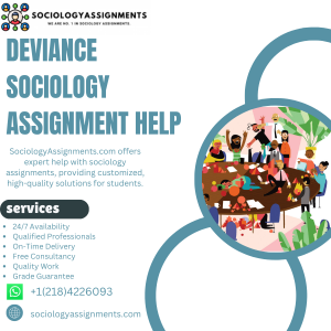 Deviance Sociology Assignment Help