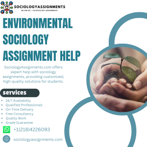 Environmental Sociology Assignment Help
