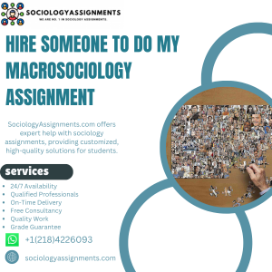 Hire Someone To Do My Macrosociology Assignment