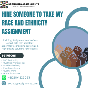 Hire Someone To Take My Race and Ethnicity Assignment