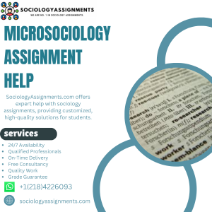 Microsociology Assignment Help