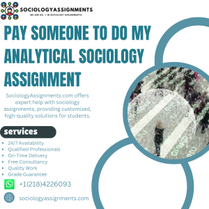 Pay Someone To Do My Analytical Sociology Assignment