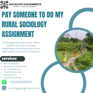 Pay Someone To Do My Rural Sociology Assignment