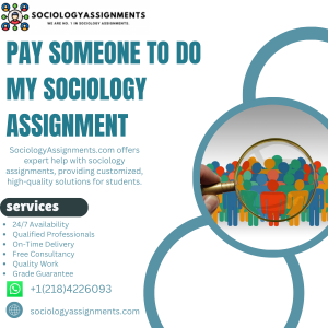Pay Someone To Do My Sociology Assignment