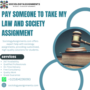 Pay Someone To Take My Law And Society Assignment