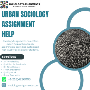 Urban Sociology Assignment Help